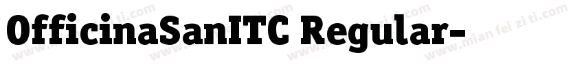 OfficinaSanITC Regular字体转换